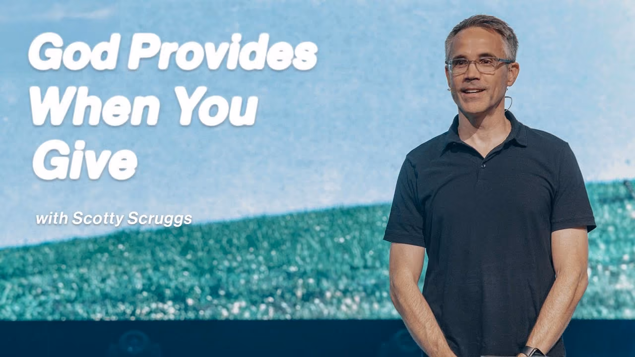 God Provides When You Give sermon title card with Scott Scruggs at Northshore Church.