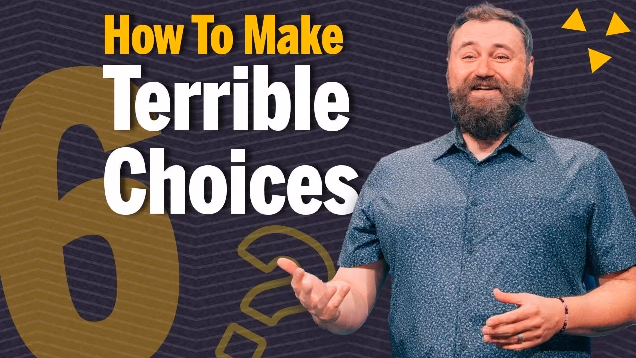 Man smiling with text How To Make Terrible Choices and large number six visible.