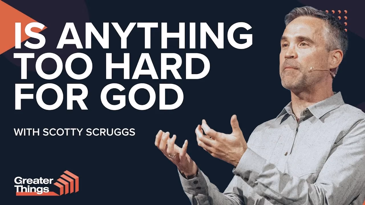 Is Anything Too Hard for God with Scotty Scruggs, hands open mid-sentence, Greater Things series.