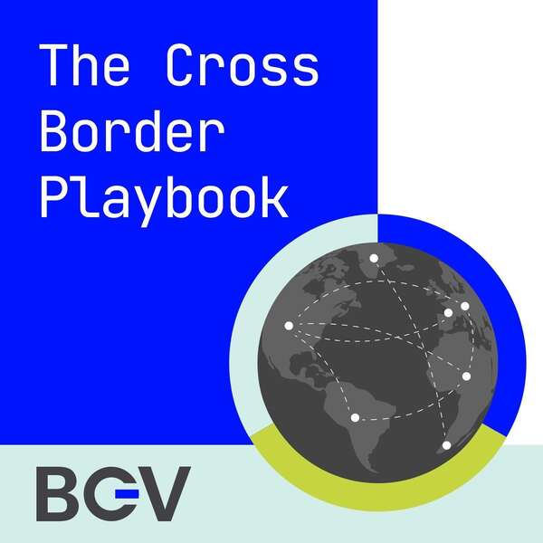 Podcast: The Cross Border Playbook