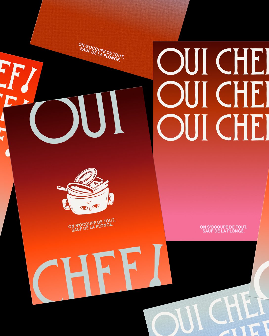 Oui Chef! : déclinaisons d'affiches, dégradé rouge orangé et lettrage