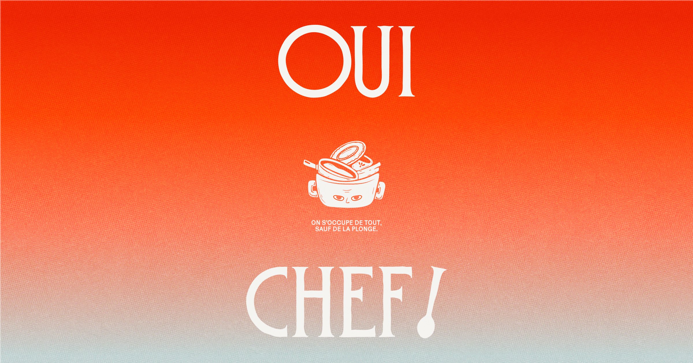 Oui Chef! : couverture du projet, mascotte casserole sur dégradé rouge orangé