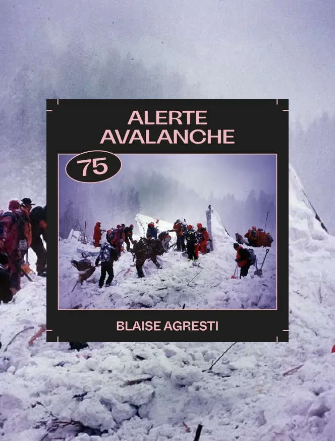 Alerte avalanche avec Blaise Agresti