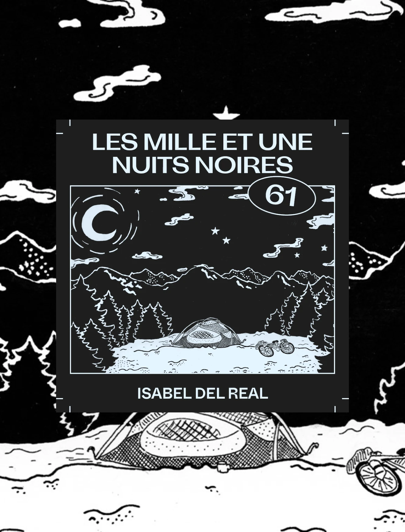 Les mille et une nuits noires avec Isabel Del Real