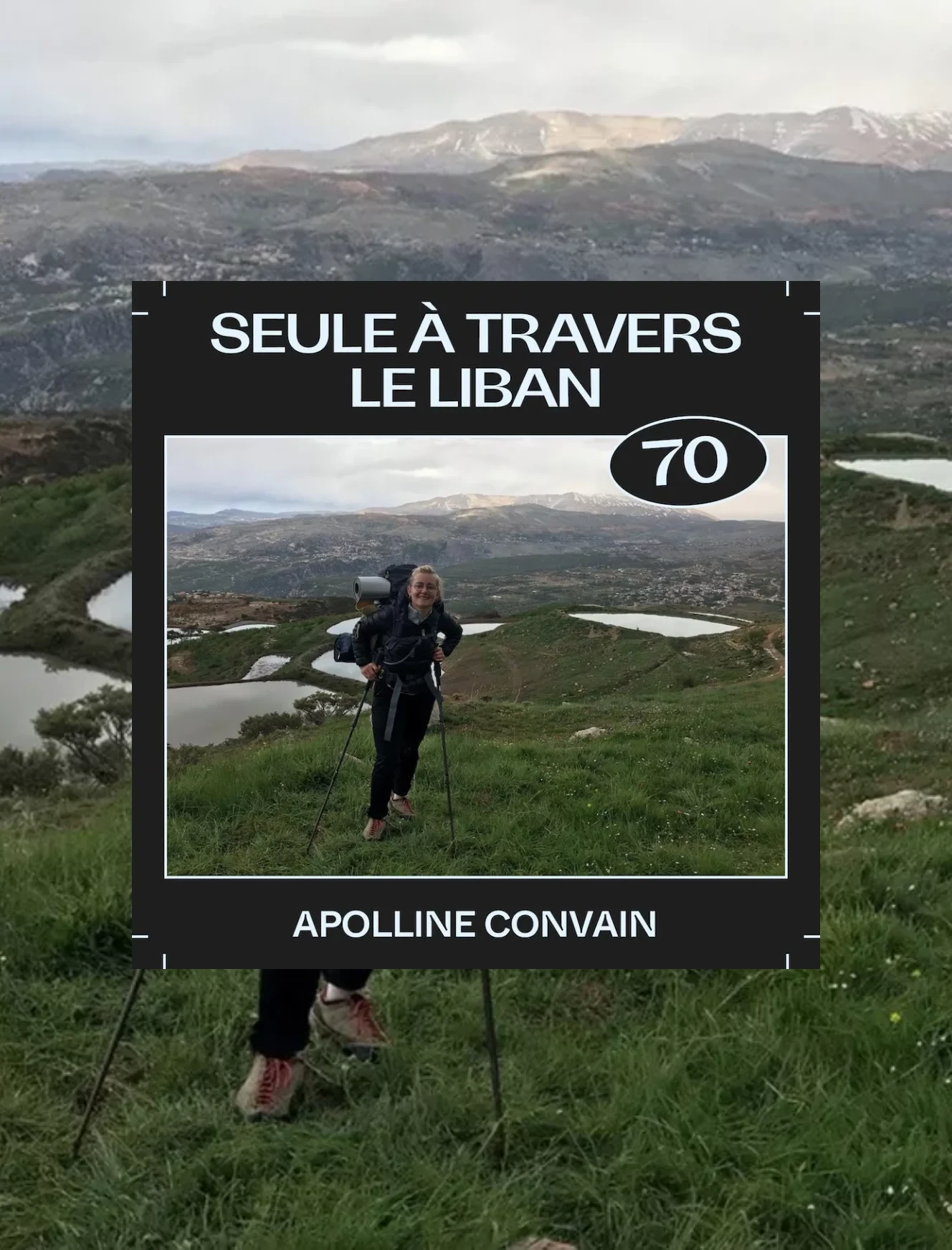 Seule à travers le Liban avec Apolline Convain