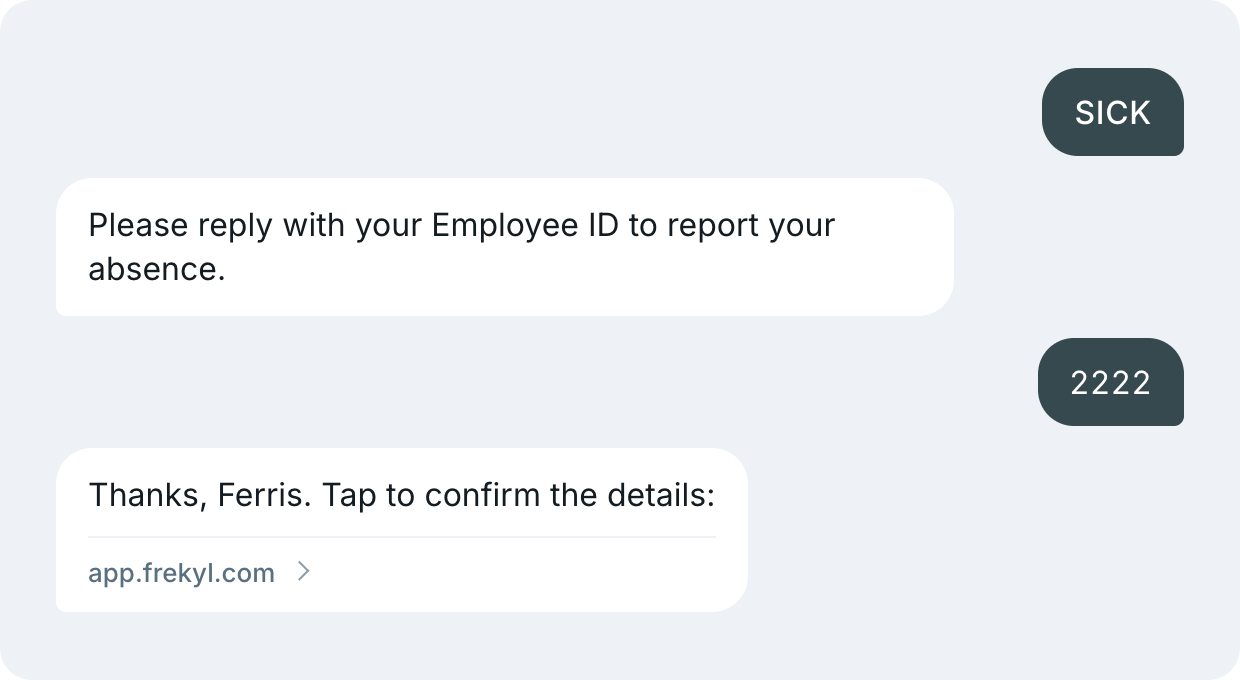 An SMS exchange reporting an absence