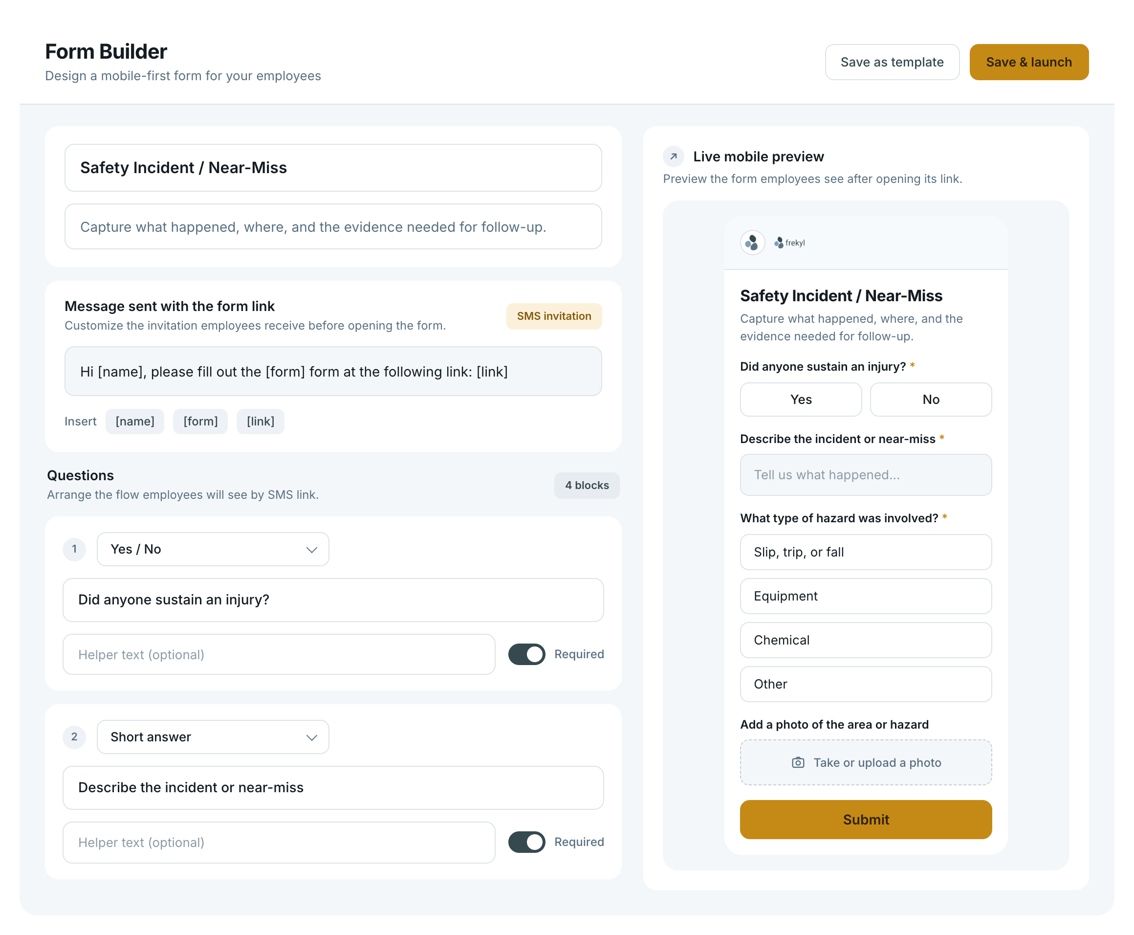 The Frekyl Form Builder — form name, the SMS invitation message with name, form and link tokens, question blocks with required toggles, and a live mobile preview