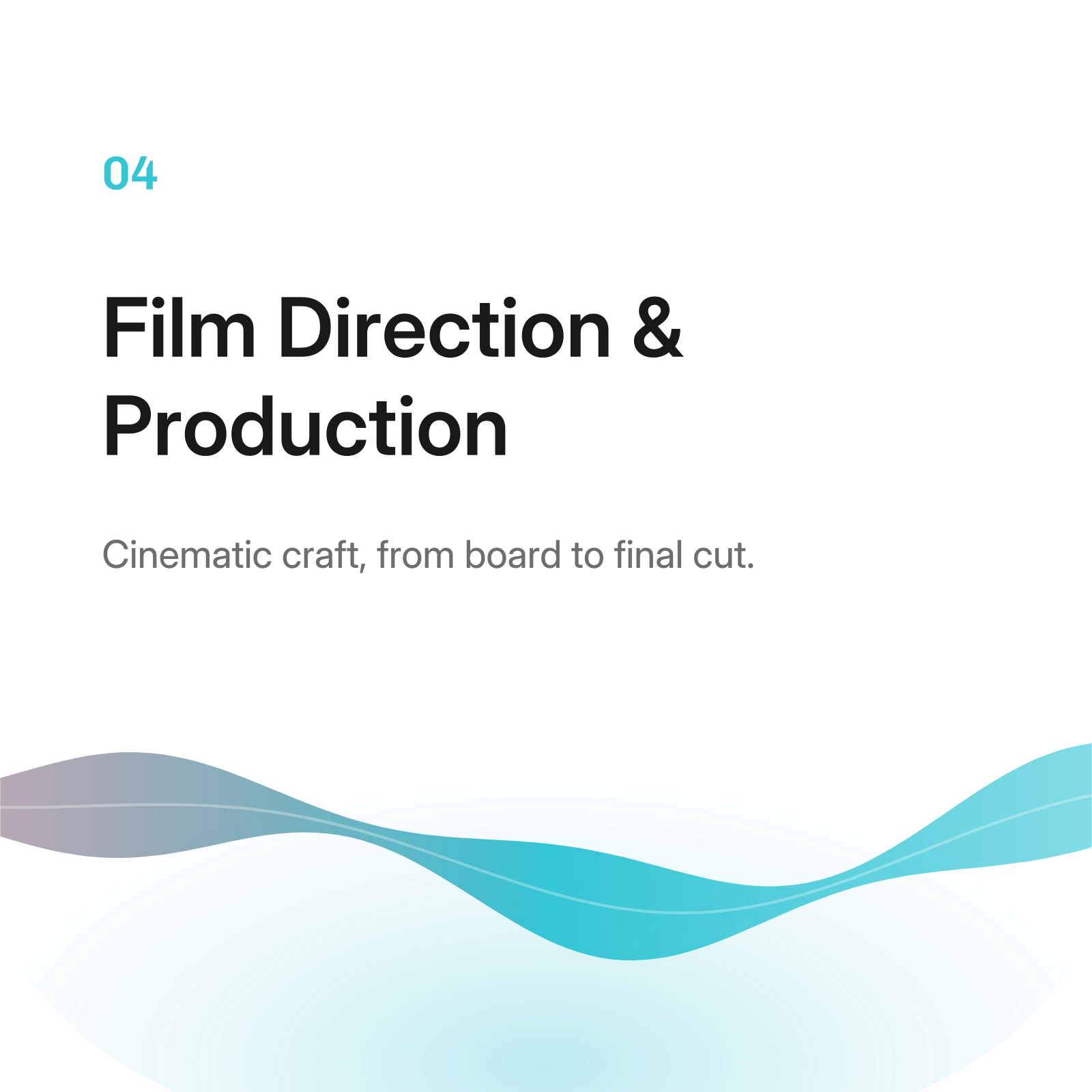 Film Direction & Production — Cinematic craft, from board to final cut