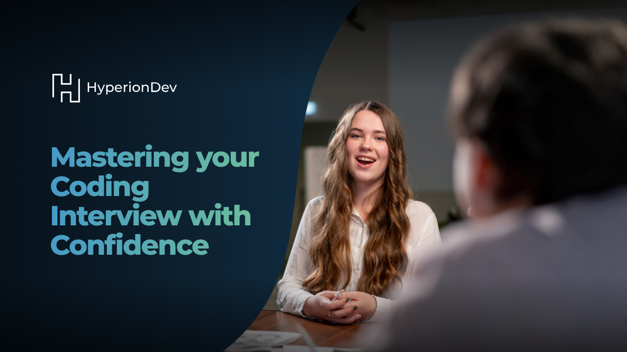 Mastering Your Coding Interview with Confidence