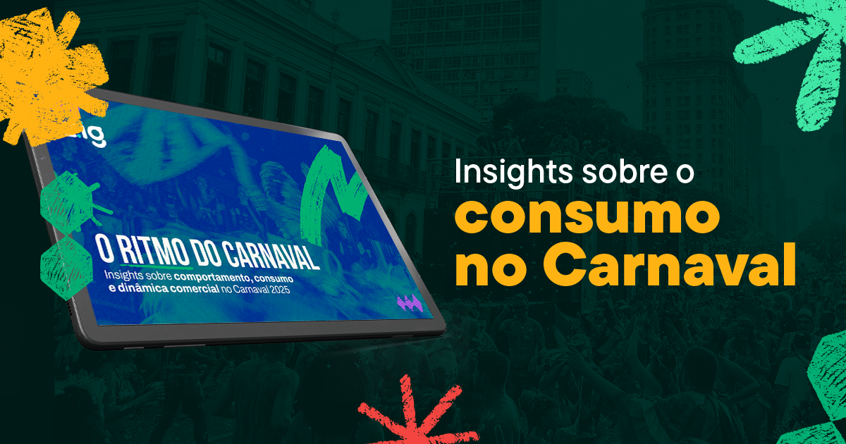 O Ritmo do Carnaval – Insights sobre o comportamento, consumo e dinâmica comercial no Carnaval 2025