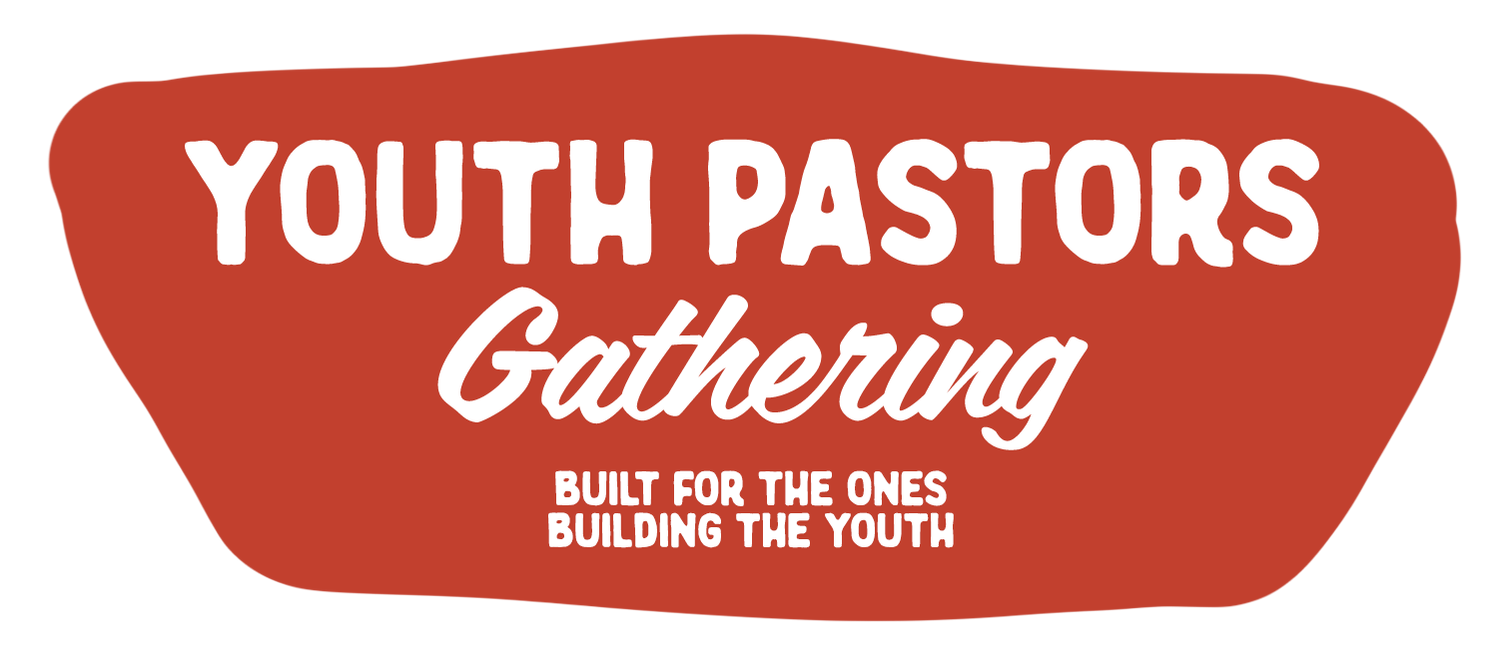 Youth Pastors Gathering — Built for the ones building the youth