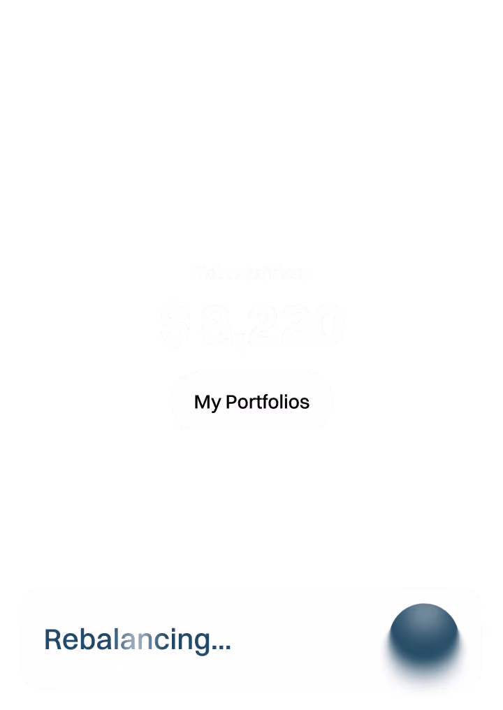 Robo Advisor: $8,220. My Portfolios and rebalance approval preview.