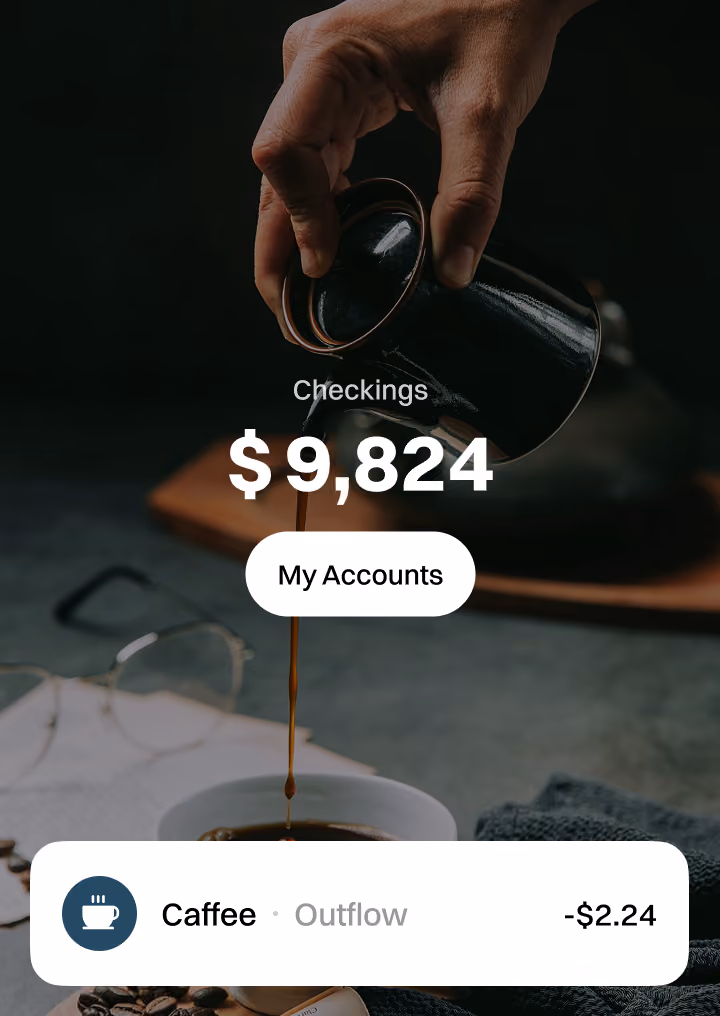 Checking: $9,824. Coffee outflow preview.