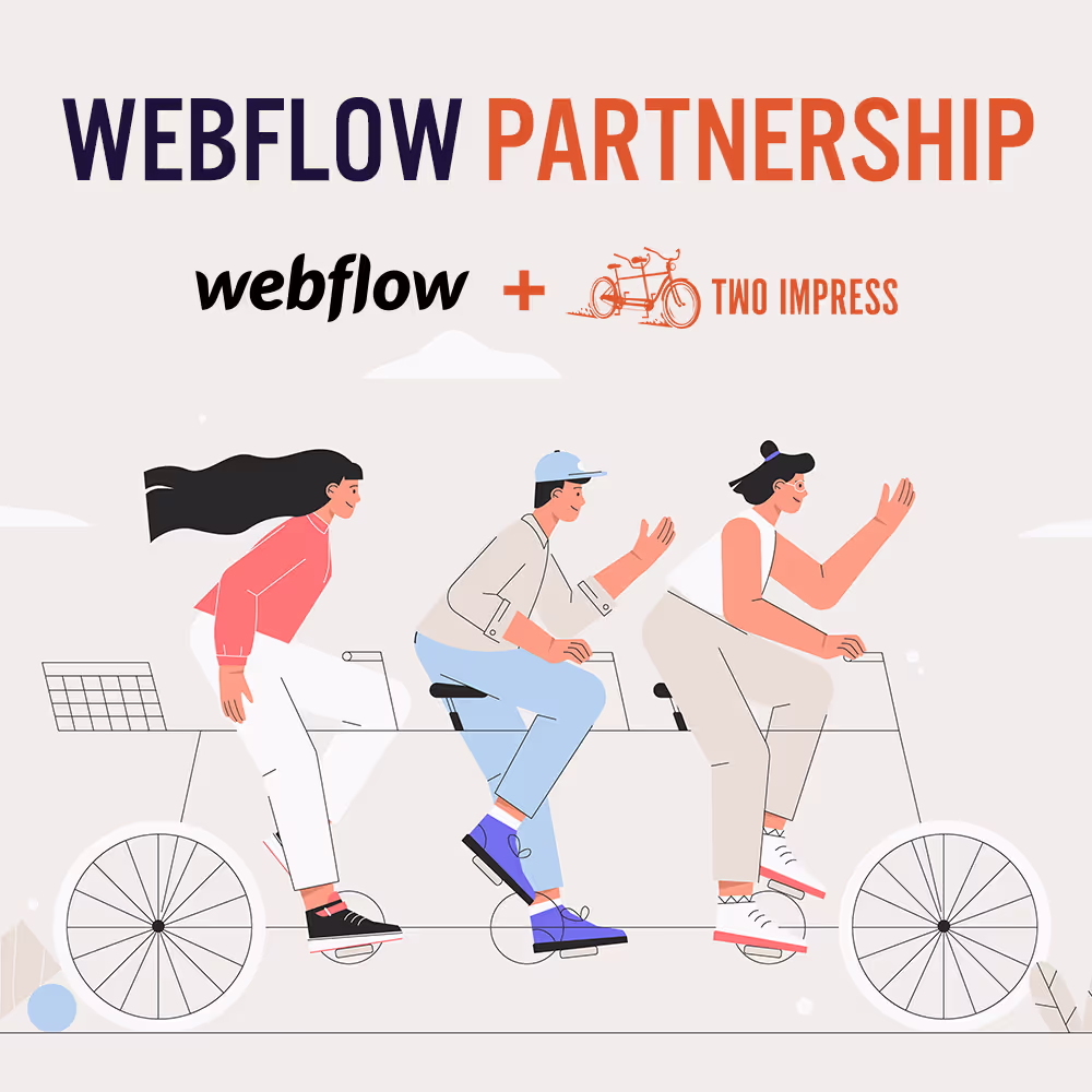 Two Impress Now in Partnership with Webflow