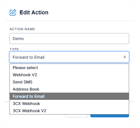 Edit Action dialog showing action types including Webhook V2, Send SMS, Address Book, Forward to Email and 3CX Webhook