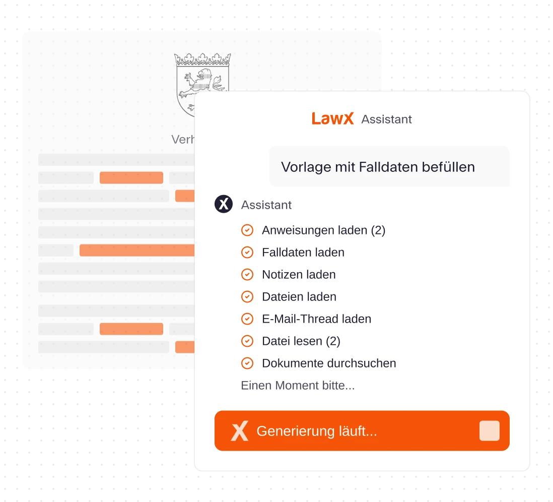 LawX-Assistent befüllt eine Urkundenvorlage mit den Falldaten