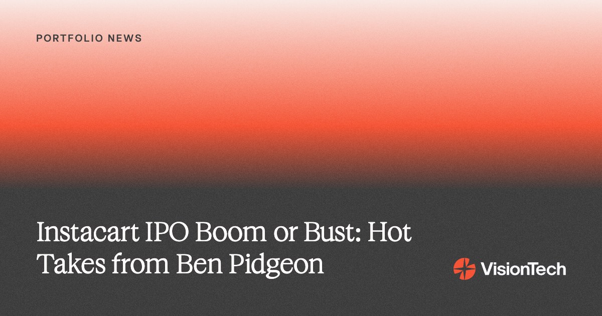 Instacart IPO Boom or Bust: Hot Takes from Ben Pidgeon