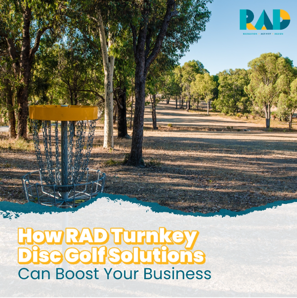 RAD banner reading how RAD turnkey disc golf solutions can boost your business, showing a basket on a wooded course.