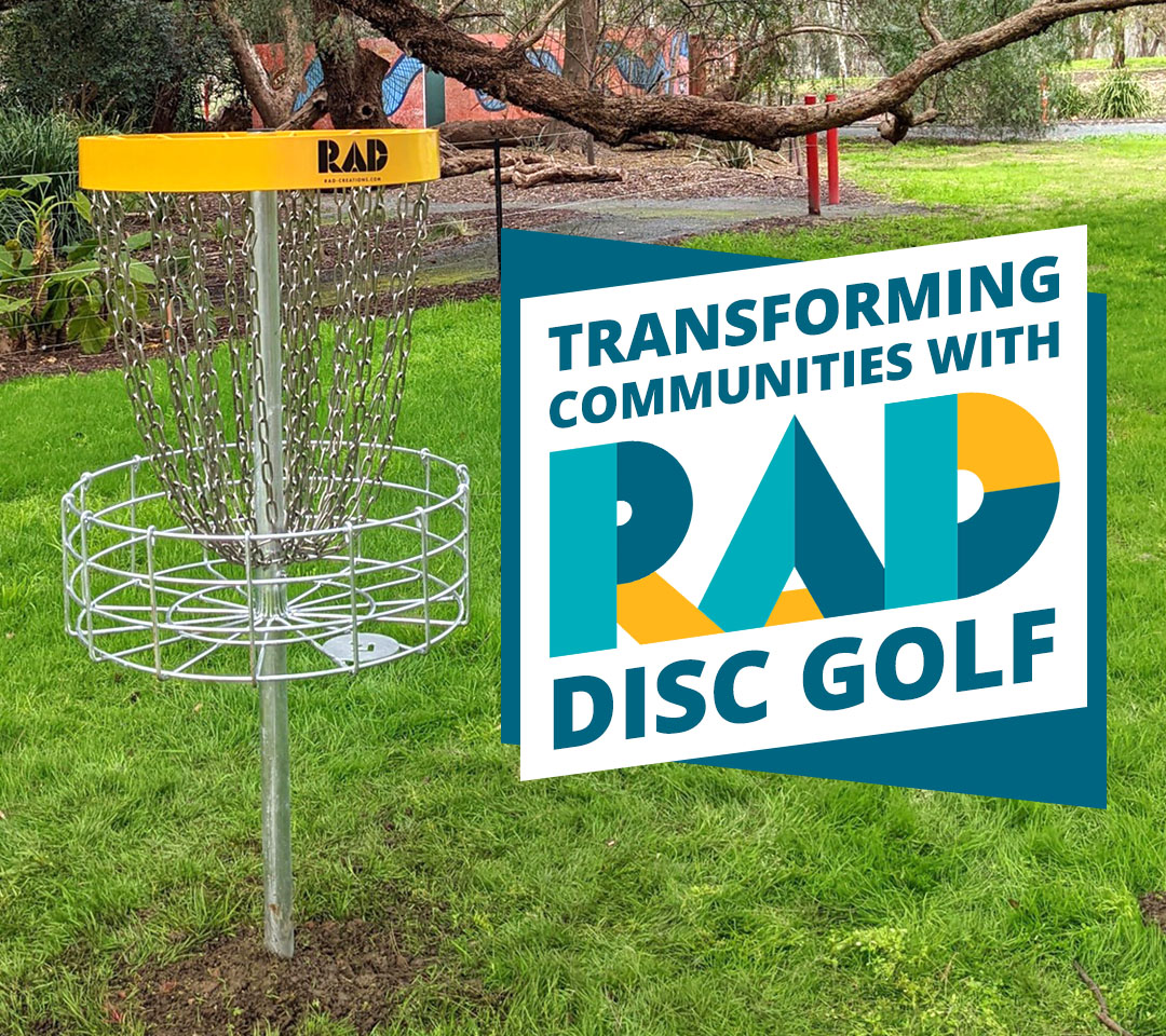RAD title card reading transforming communities with RAD disc golf, beside a basket on parkland.