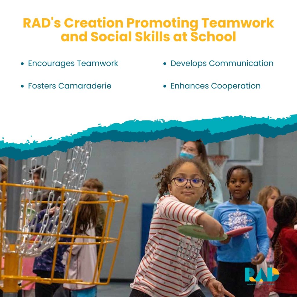 RAD card on promoting teamwork and social skills at school, listing encourages teamwork, develops communication, fosters camaraderie and enhances cooperation.