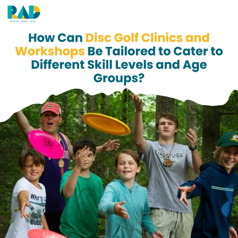 RAD card asking how clinics and workshops can be tailored to different skill levels and age groups, showing children and an instructor celebrating with discs.