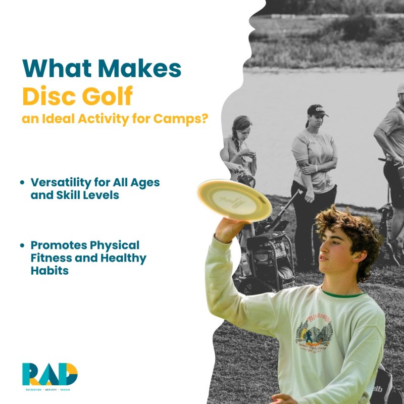 RAD card asking what makes disc golf an ideal camp activity, listing versatility for all ages and skill levels and promoting physical fitness and healthy habits.