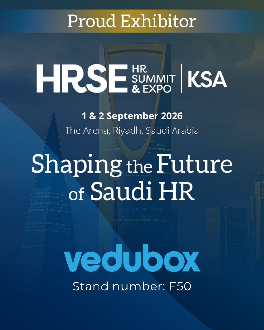 Vedubox at HRSE KSA 2026 — Stand E50, The Arena Riyadh, 1 & 2 September 2026
