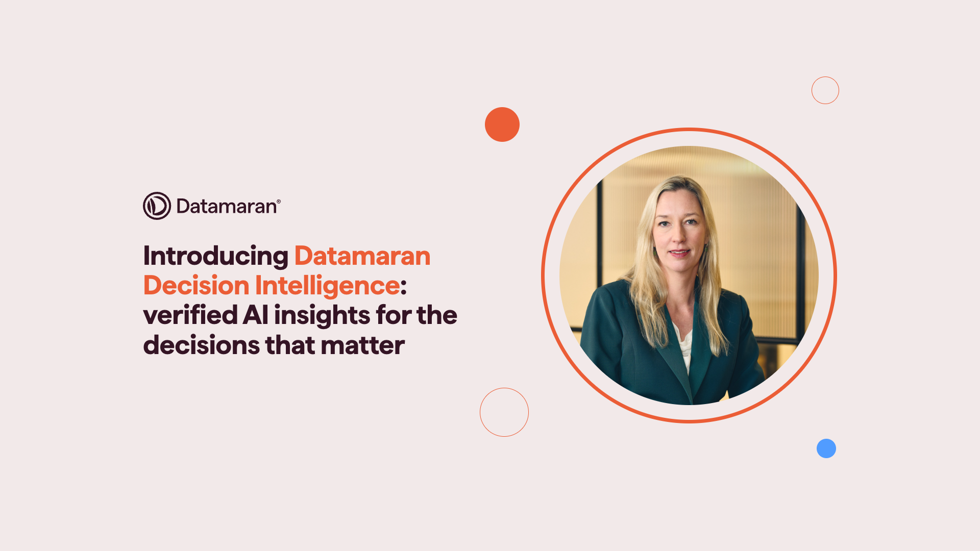 Image of Datamaran CEO and co-founder Marjella Lecourt-Alma along with the article headline of Introducing Datamaran Decision Intelligence: verified AI insights for the decisions that matter.