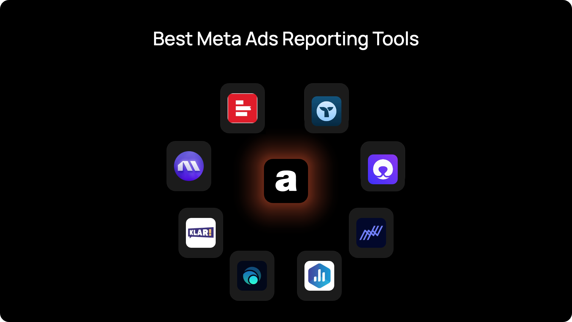 Logos of the best Meta ads reporting tools for 2026, with Admetrics at the center