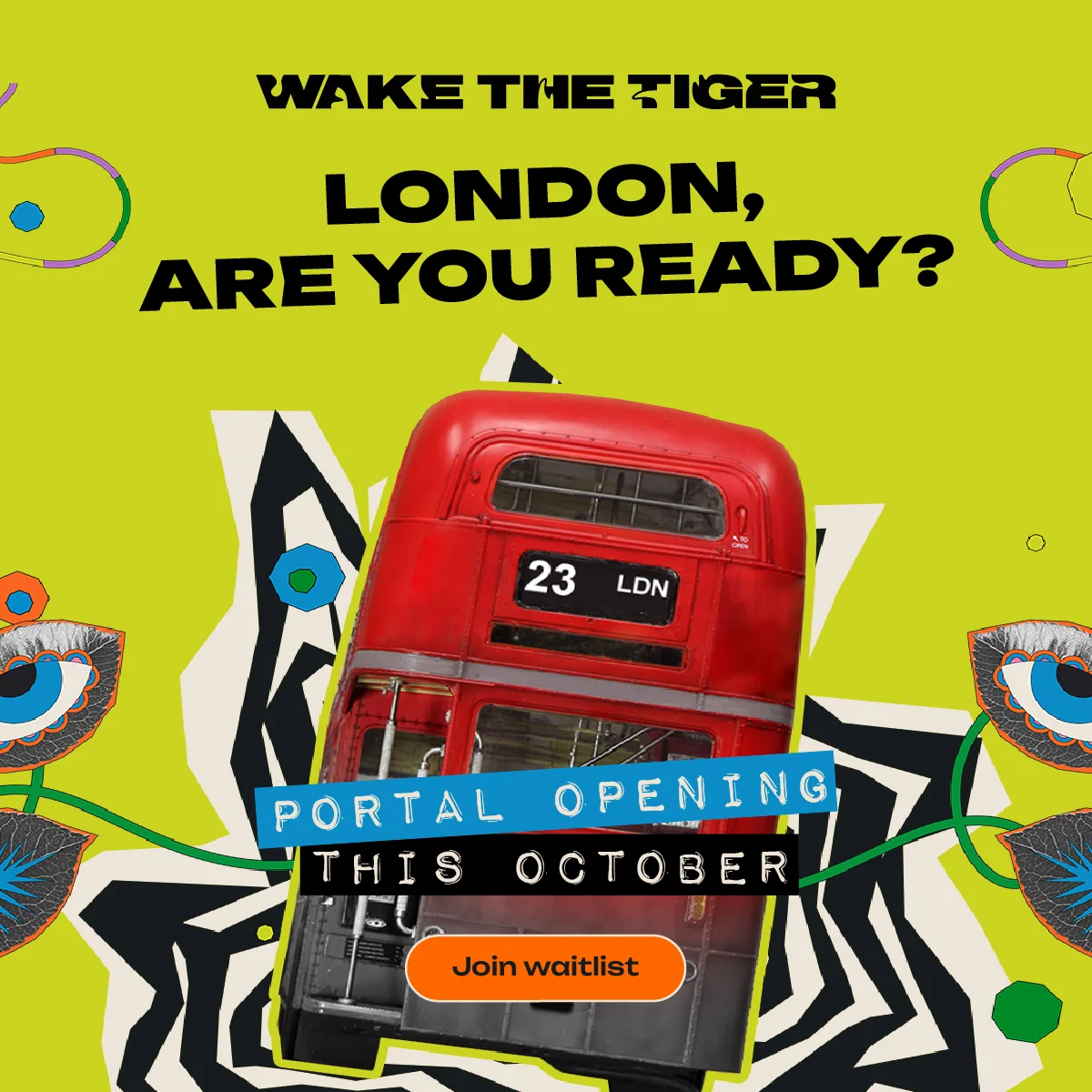 London 2026: Wake The Tiger promotional artwork for the new Westfield venue