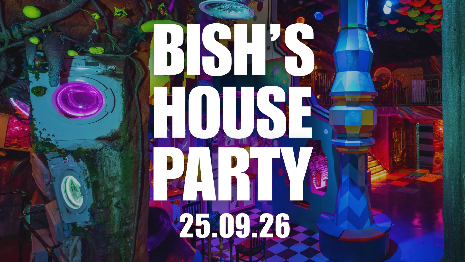 Promotional artwork for Bish's House Party After Hours Takeover at Wake The Tiger