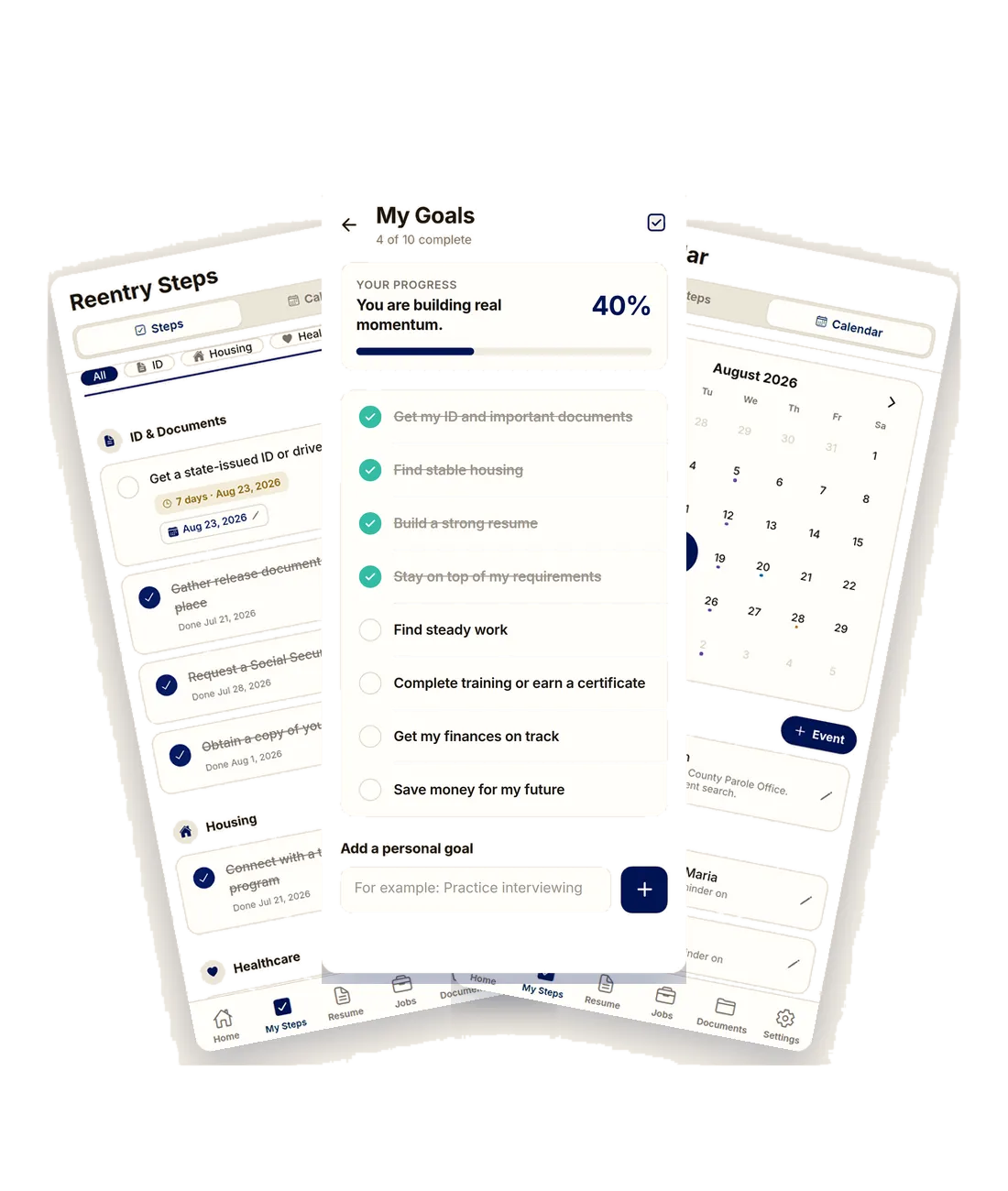 Three Free and Forward app screens fanned side by side: the goal tracker with a progress bar, the 27-step reentry checklist, and the calendar of check-ins and court dates