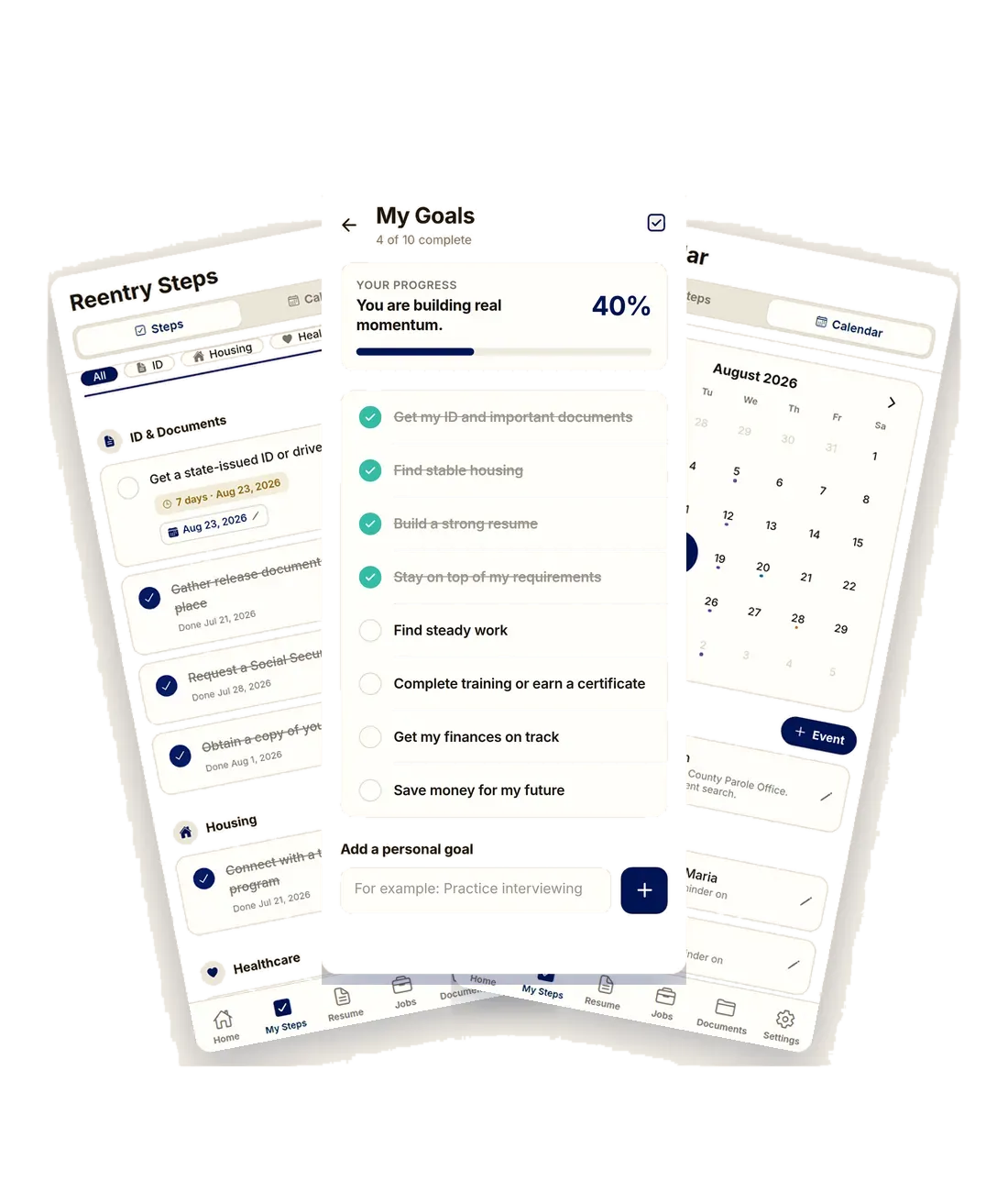 Three Free and Forward app screens fanned side by side: the goal tracker with a progress bar, the 27-step reentry checklist, and the calendar of check-ins and court dates