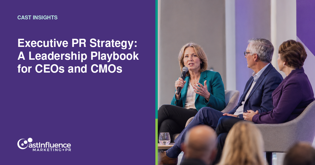 Executive PR Strategy: A Leadership Playbook for CEOs and CMOs