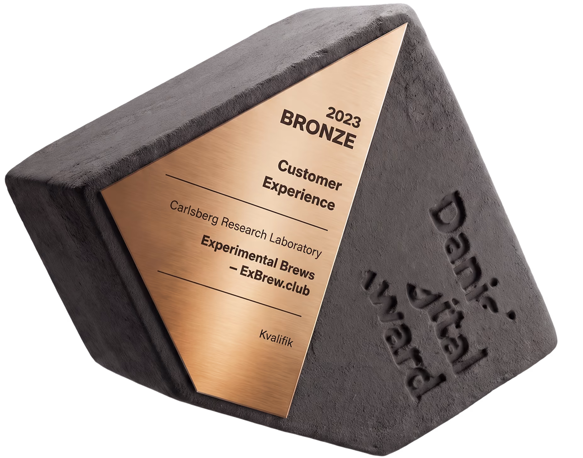 Dark pentagon-shaped award with a bronze-colored metal plate reading 2023 Bronze Customer Experience awarded to Carlsberg Research Laboratory Experimental Brews – ExBrew.club by Kvalifik, with the text Danish Vital Award embossed on the side.
