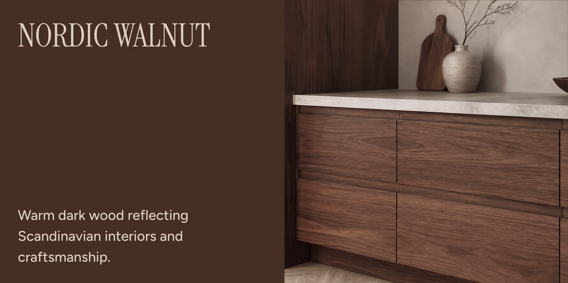 Nordic Walnut: a warm dark brown brand color inspired by Scandinavian wood interiors and craftsmanship.