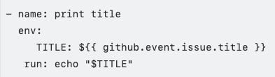 GitHub Security Lab example passing untrusted input through an environment variable