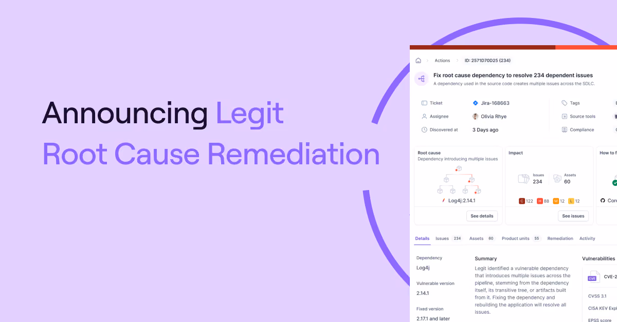 Legit Security Extends ASPM Platform Capabilities With Advanced Root Cause Remediation