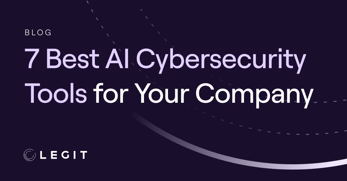 7 Best AI Cybersecurity Tools for Your Company