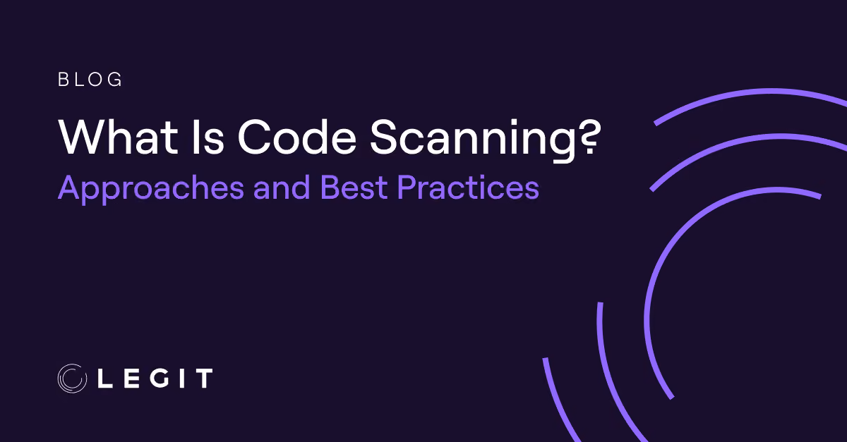 What Is Code Scanning? Approaches and Best Practices
