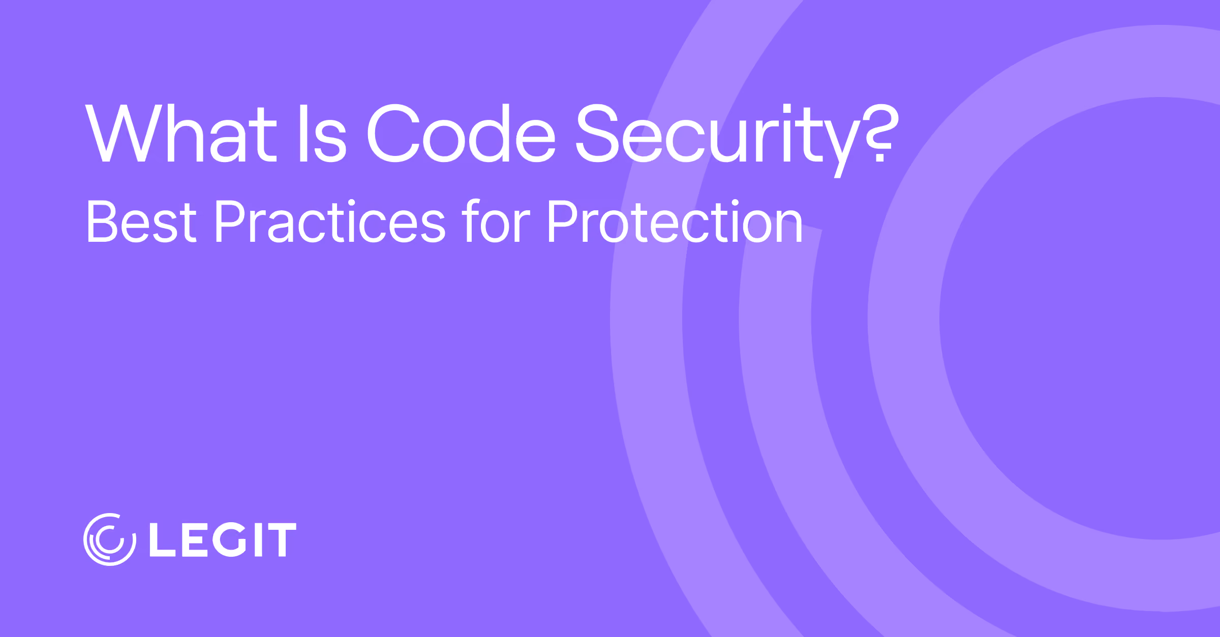 What Is Code Security? Best Practices for Protection