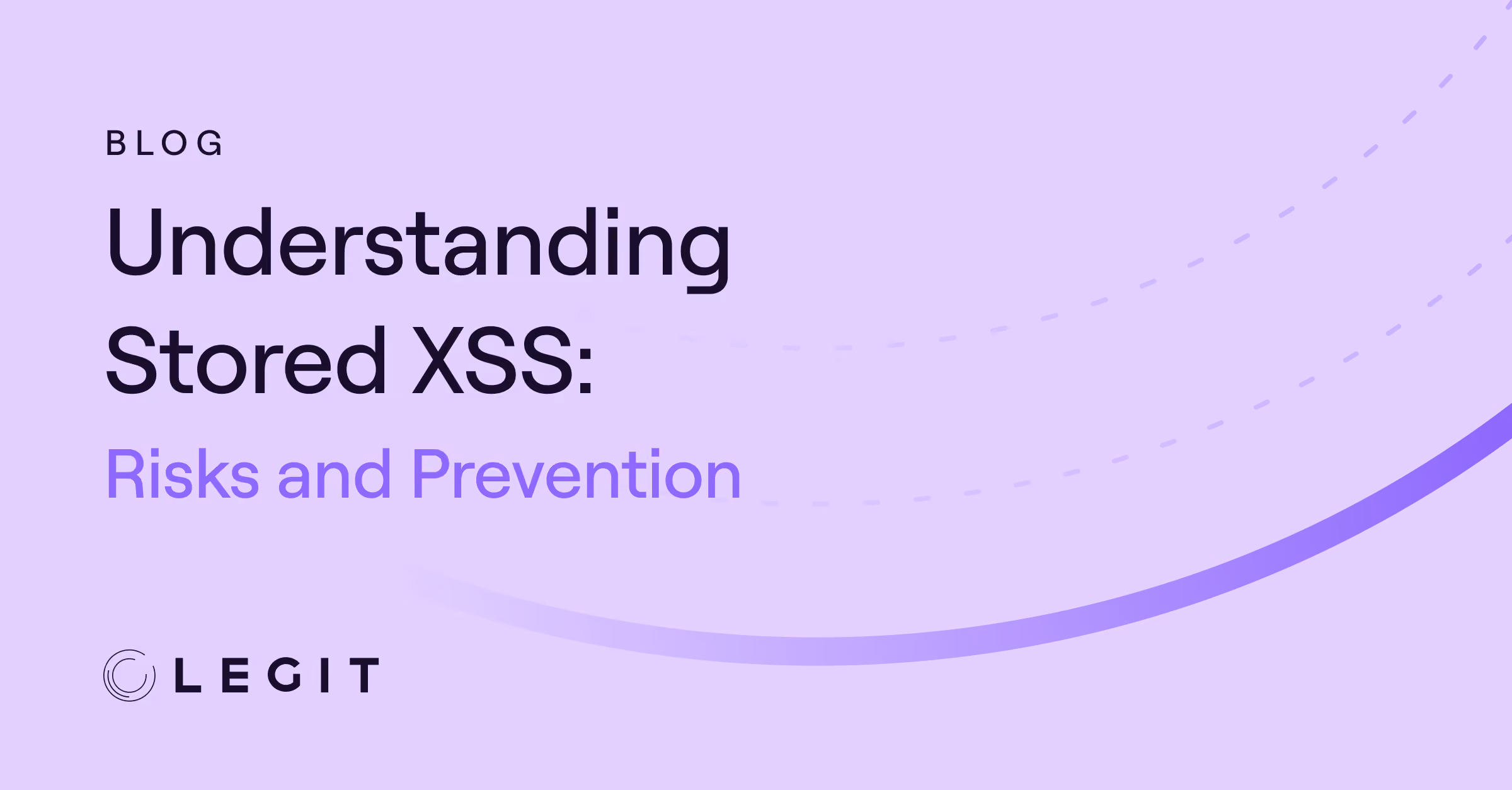 Understanding Stored XSS: Risks and Prevention