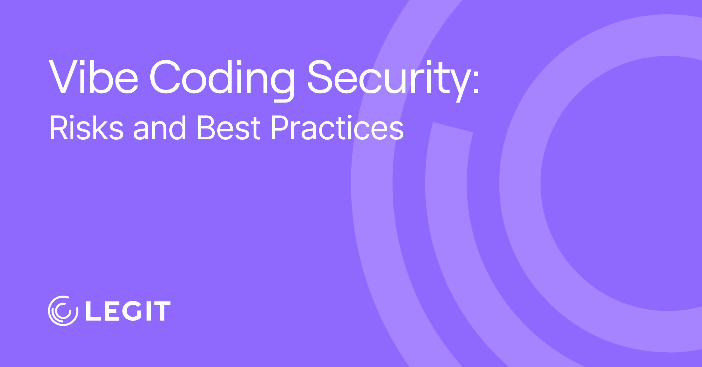 Vibe Coding Security: Risks and Best Practices