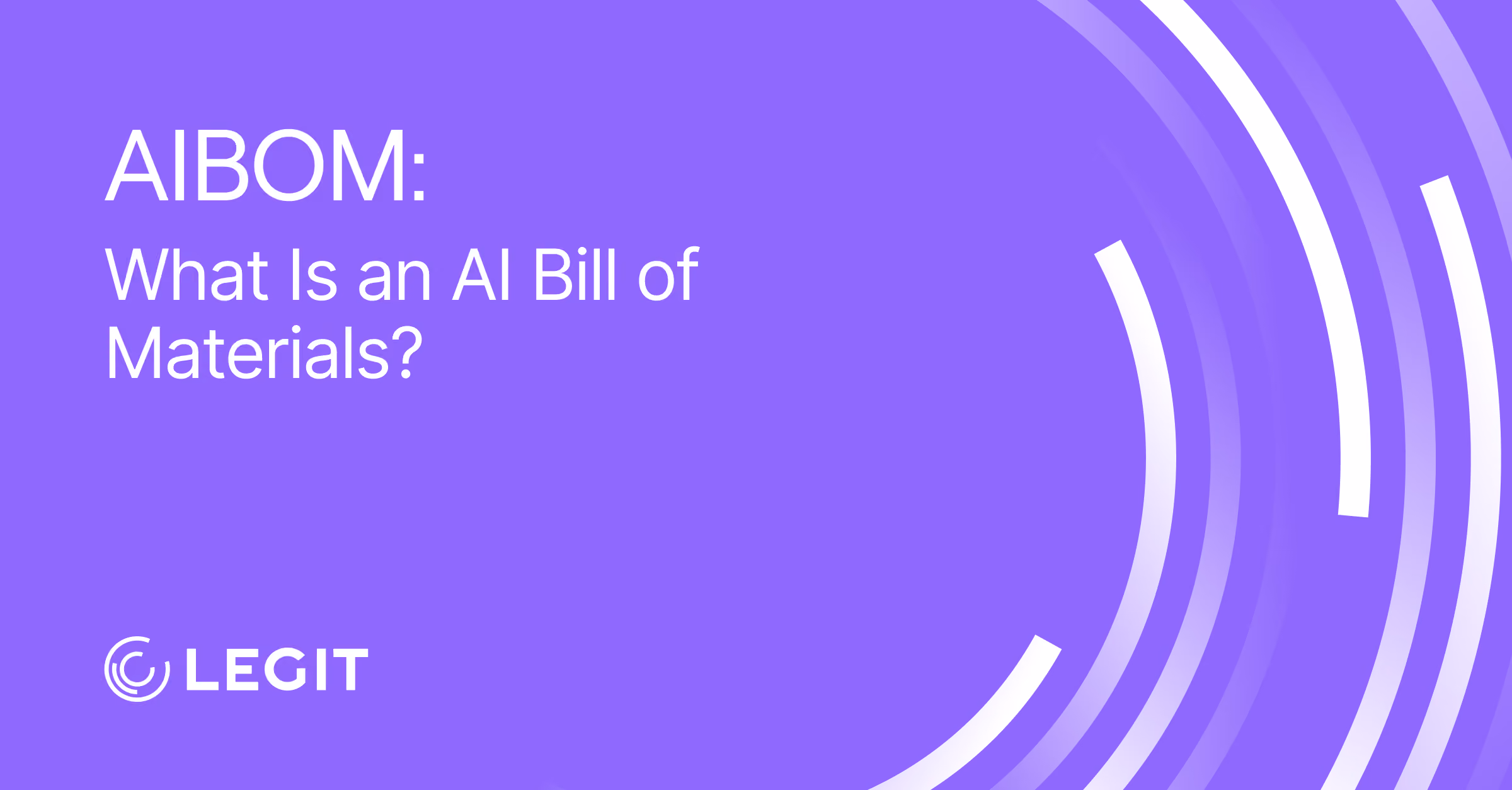 AIBOM: What Is an AI Bill of Materials?