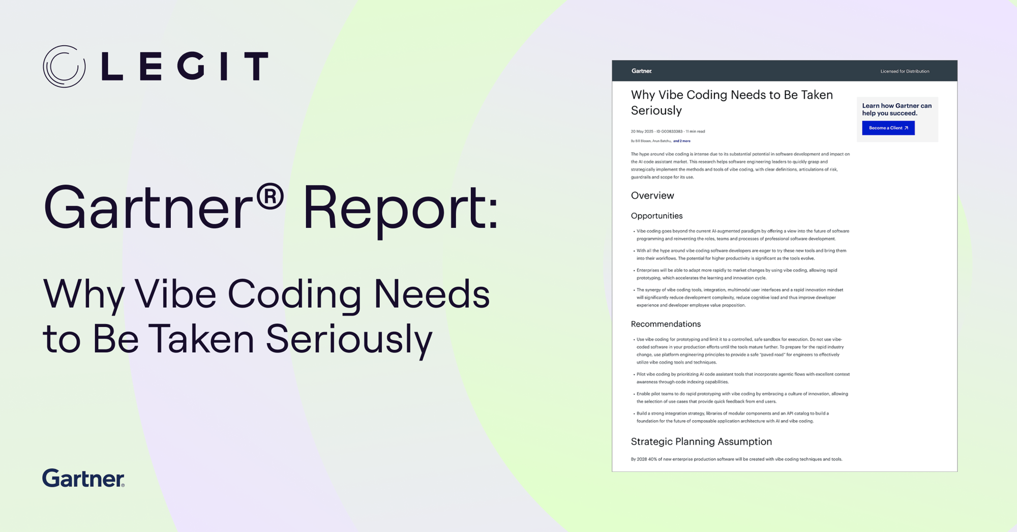 Gartner® Report: Why Vibe Coding Needs to Be Taken Seriously