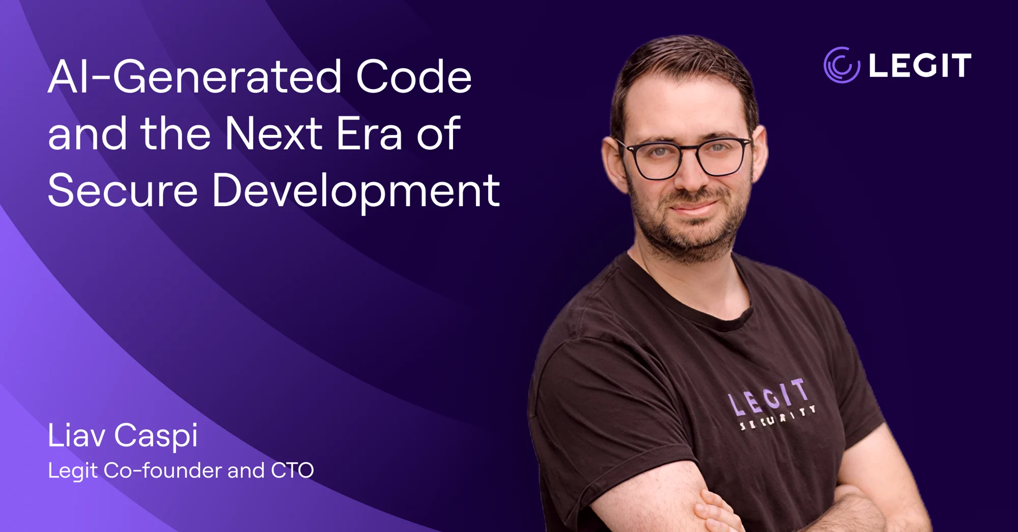 Webinar: AI-Generated Code and the Next Era of Secure Development