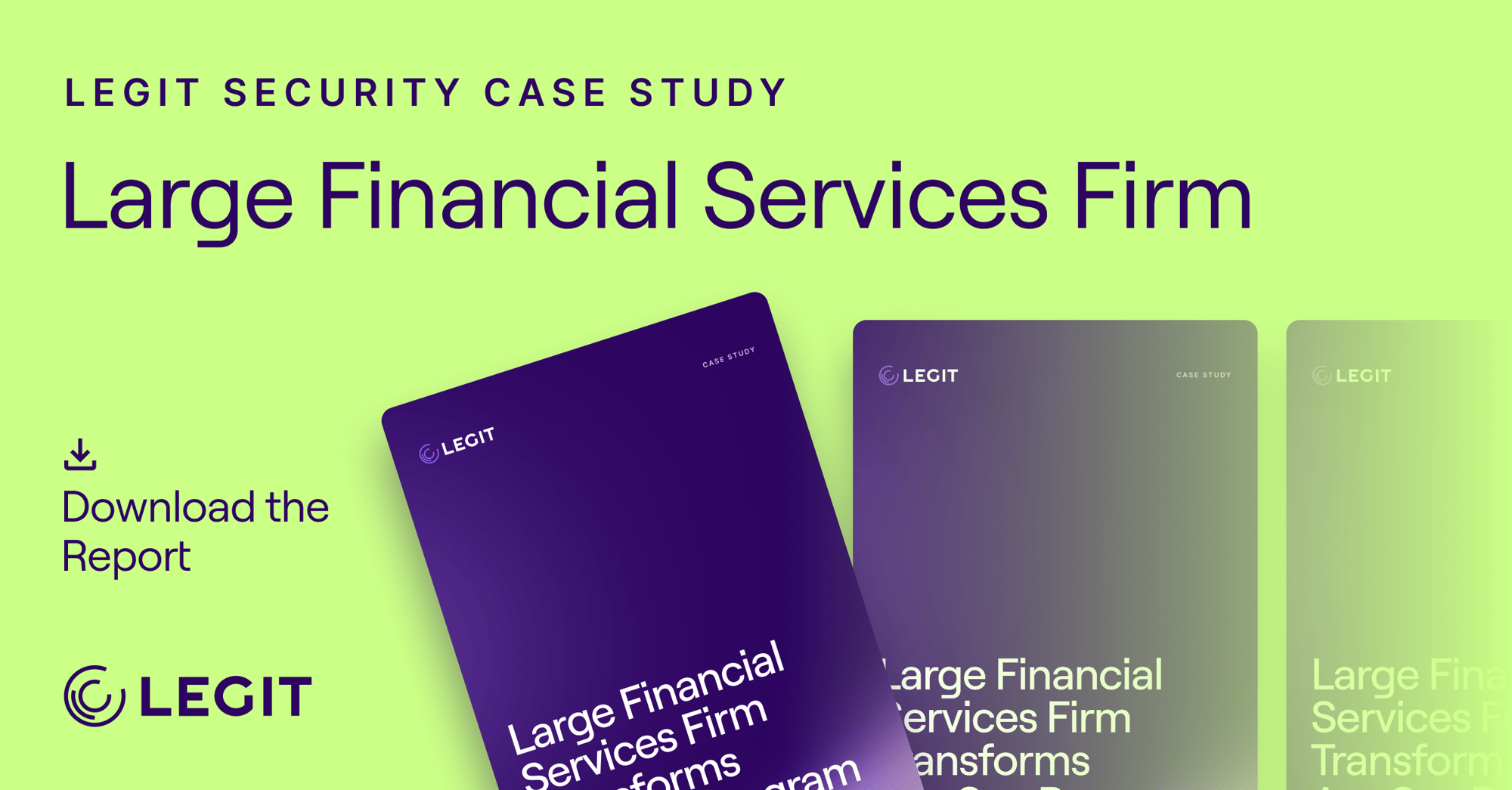 Large financial services firm transforms its AppSec program with Legit