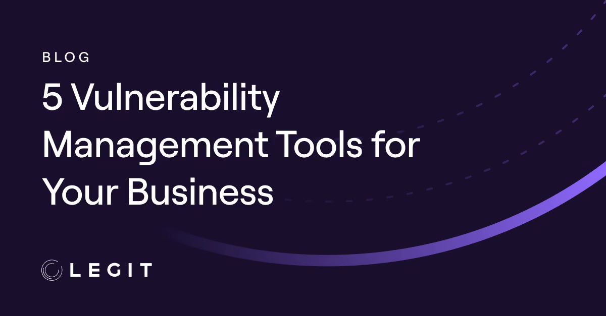5 Vulnerability Management Tools for Your Business