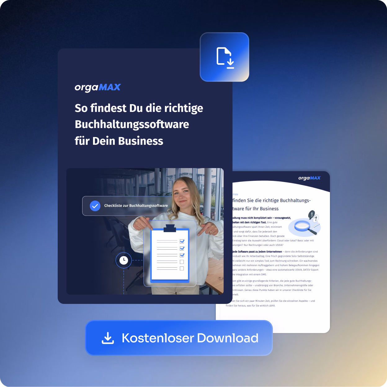 Werbebild für orgaMAX mit dem Text: So findest Du die richtige Buchhaltungssoftware für Dein Business, begleitet von Fotos einer lächelnden Frau, die auf eine Checkliste zeigt, und einer Computeransicht eines Dokuments. Darunter ein blauer Button mit dem Text Kostenloser Download und einem Download-Symbol.