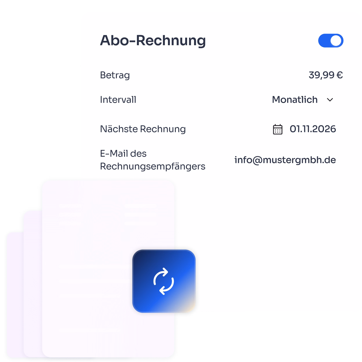 Benutzeroberfläche einer Abo-Rechnung mit Details wie Betrag 39,99 €, Intervall monatlich, nächste Rechnung am 01.11.2026 und E-Mail-Adresse info@mustergmbh.de, ergänzt durch ein Symbol für automatische Aktualisierung.